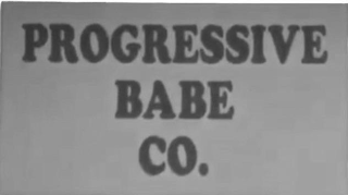 PROGRESSIVE BABE CO.