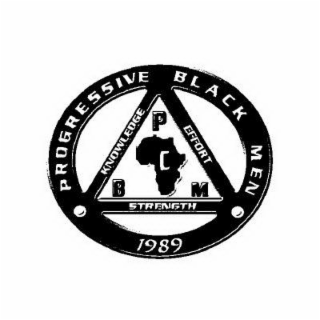 PROGRESSIVE BLACK MEN 1989 KNOWLEDGE EFFORT STRENGTH P B M C logo