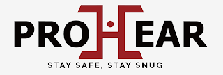 PROHEAR STAY SAFE STAY SNUG logo