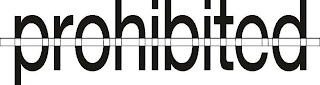 PROHIBITED logo