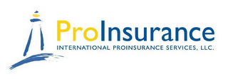 PROINSURANCE INTERNATIONAL PROINSURANCE SERVICES, LLC
