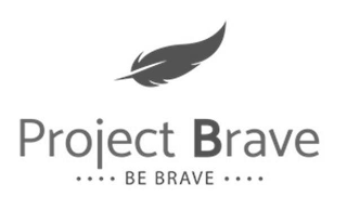 PROJECT BRAVE BE BRAVE logo