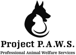 PROJECT P.A.W.S. PROFESSIONAL ANIMAL WELFARE SERVICES