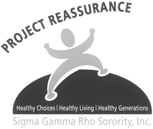 PROJECT REASSURANCE HEALTHY CHOICES HEALTHY LIVING HEALTHY GENERATIONS SIGMA GAMMA RHO SORORITY INC. logo
