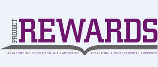 PROJECT REWARDS REINFORCING EDUCATION WITH ACTIVITIES, RECREATION & DEVELOPMENTAL SUPPORTS logo