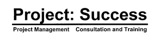 PROJECT: SUCCESS PROJECT MANAGEMENT CONSULTATION AND TRAINING logo