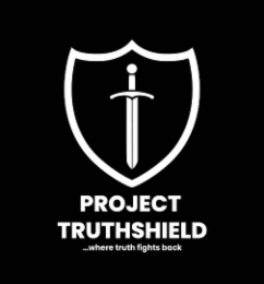 PROJECT TRUTHSHIELD ...WHERE TRUTH FIGHTS BACK logo