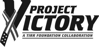 PROJECT VICTORY A TIRR FOUNDATION COLLABORATION logo