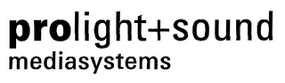 PROLIGHT+SOUND MEDIASYSTEMS logo
