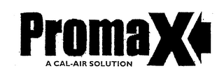 PROMAX A CAL-AIR SOLUTION logo