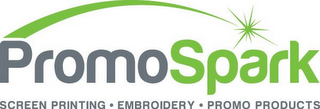 PROMOSPARK SCREEN PRINTING EMBROIDERY PROMO PRODUCTS
