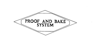 PROOF AND BAKE SYSTEM logo