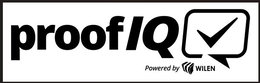 PROOF/IQ POWERED BY WILEN