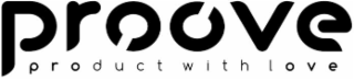 PROOVE PRODUCT WITH LOVE logo