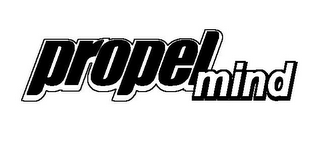 PROPEL MIND