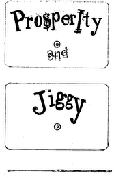 PRO$PERITY AND JIGGY logo