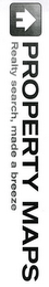 PROPERTY MAPS REALTY SEARCH, MADE A BREEZE logo