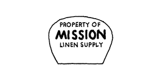 PROPERTY OF MISSION LINEN SUPPLY logo