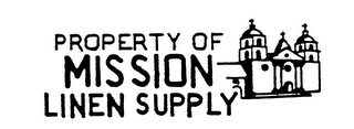 PROPERTY OF MISSION LINEN SUPPLY logo