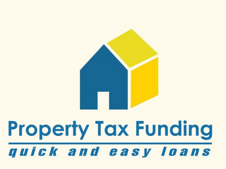 PROPERTY TAX FUNDING QUICK AND EASY LOANS logo