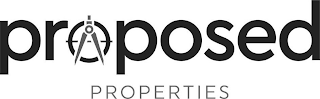 PROPOSED PROPERTIES logo