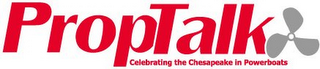 PROPTALK CELEBRATING THE CHESAPEAKE IN POWERBOATS logo