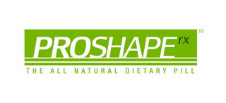 PROSHAPE RX THE ALL NATURAL DIETARY PILL logo