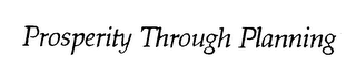 PROSPERITY THROUGH PLANNING logo