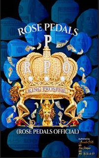 PROSPEROUS PRODUCTIONZ- ROSE PEDALS RPO (ROSE PEDALS OFFICIAL)/ (REAL PIMPIN ONLY)/(REAL PIMPS ONLY) logo
