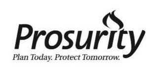 PROSURITY PLAN TODAY. PROTECT TOMORROW. logo