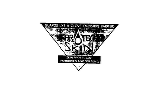 PROTEC SKIN GUARDS LIKE A GLOVE (MOISTURE BARRIER) SKIN PROTECTANT (HUMIDIFIES AND SOFTENSO) logo