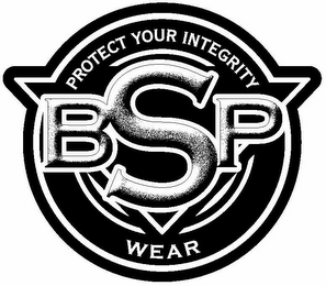PROTECT YOUR INTEGRITY BSP WEAR logo