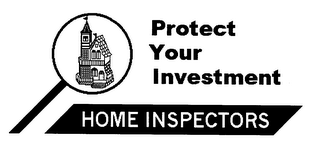 PROTECT YOUR INVESTMENT HOME INSPECTORS logo
