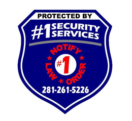PROTECTED BY #1 SECURITY SERVICES NOTIFY*LAW*ORDER 281-261-5226 logo