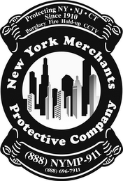 PROTECTING NY · NJ · CT SINCE 1910 BURGLARY FIRE HOLD-UP CCTV NEW YORK MERCHANTS PROTECTIVE COMPANY (888) NYMP-911 (888) 696-7911 logo