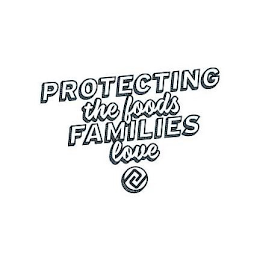 PROTECTING THE FOODS FAMILIES LOVE logo