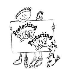 PROTECTING YOU PROTECTING ME logo