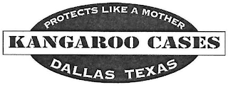 PROTECTS LIKE A MOTHER KANGAROO CASES DALLAS TEXAS logo