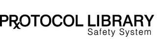 PROTOCOL LIBRARY SAFETY SYSTEM logo