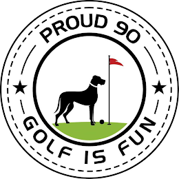 PROUD 90 GOLF IS FUN logo