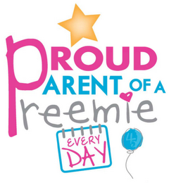 PROUD PARENT OF A PREEMIE EVERY DAY 45 logo