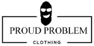 PROUD PROBLEM CLOTHING logo