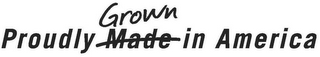 PROUDLY MADE GROWN IN AMERICA logo