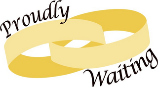 PROUDLY WAITING logo