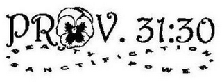 PROV. 31:30 BEAUTY POWER SANCTIFICATION logo
