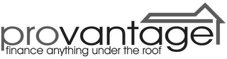 PROVANTAGE FINANCE ANYTHING UNDER THE ROOF logo