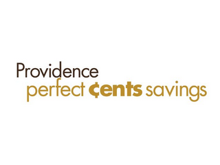 PROVIDENCE PEFECT CENTS SAVINGS logo