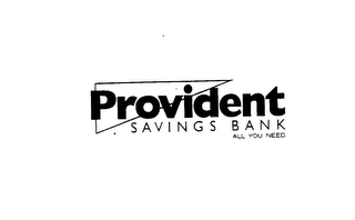 PROVIDENT SAVINGS BANK ALL YOU NEED logo