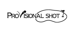 PROVISIONAL SHOT logo