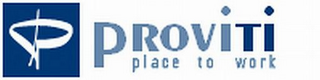 PROVITI PLACE TO WORK logo